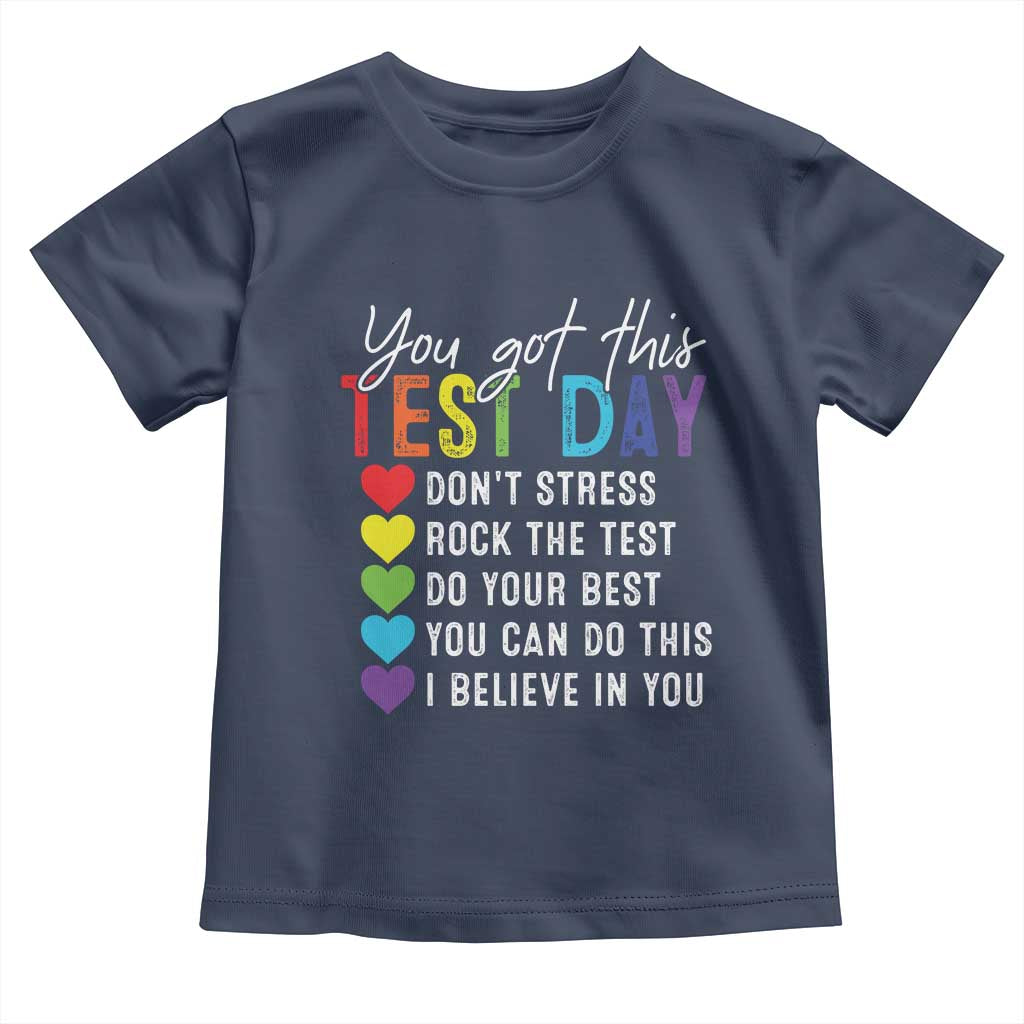 Funny Test Day Toddler T Shirt You Got This Don't Stress Rock The Test