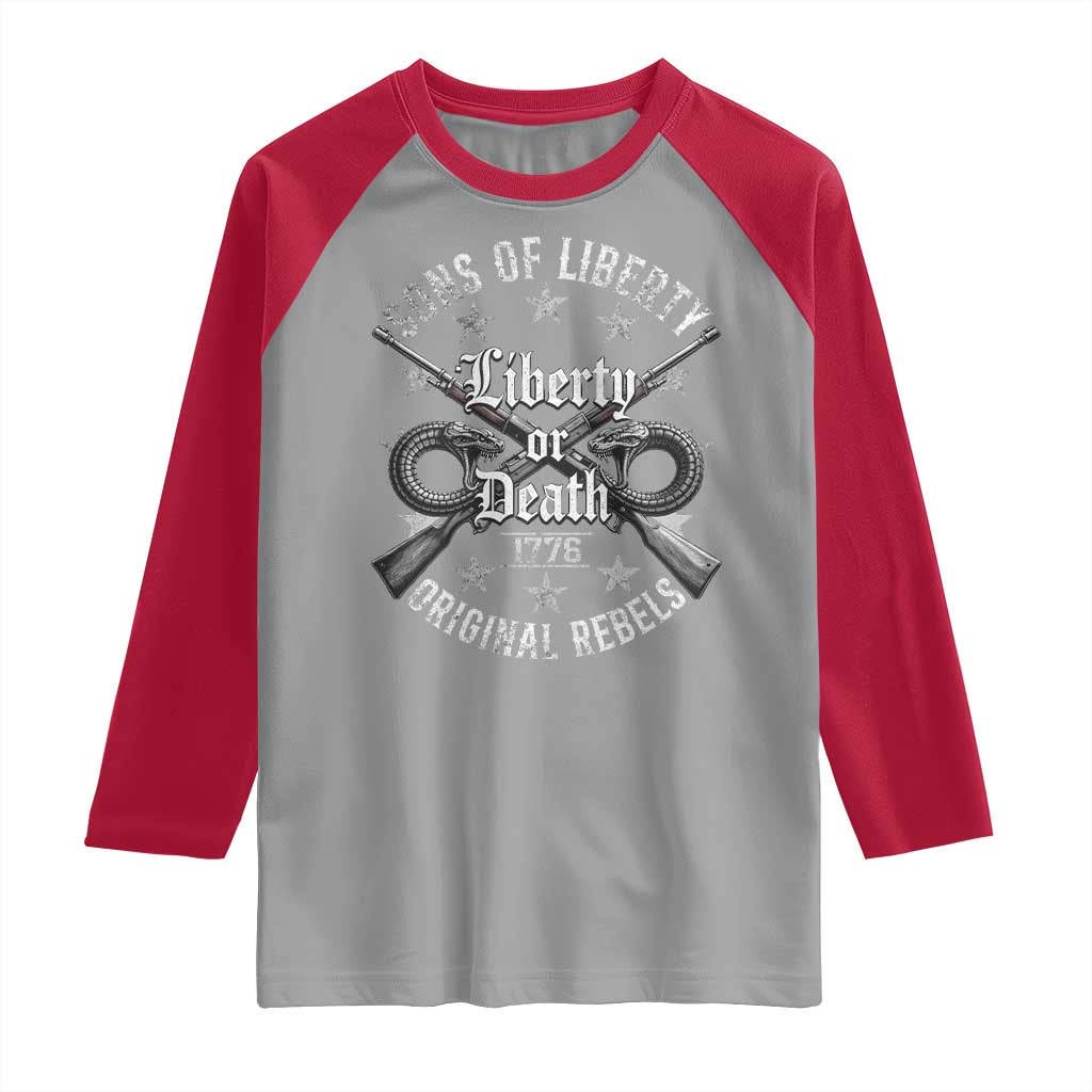 Sons Of Liberty 1776 Original Rebels Liberty Or Death Raglan Shirt Patriotic US History - Wonder Print Shop