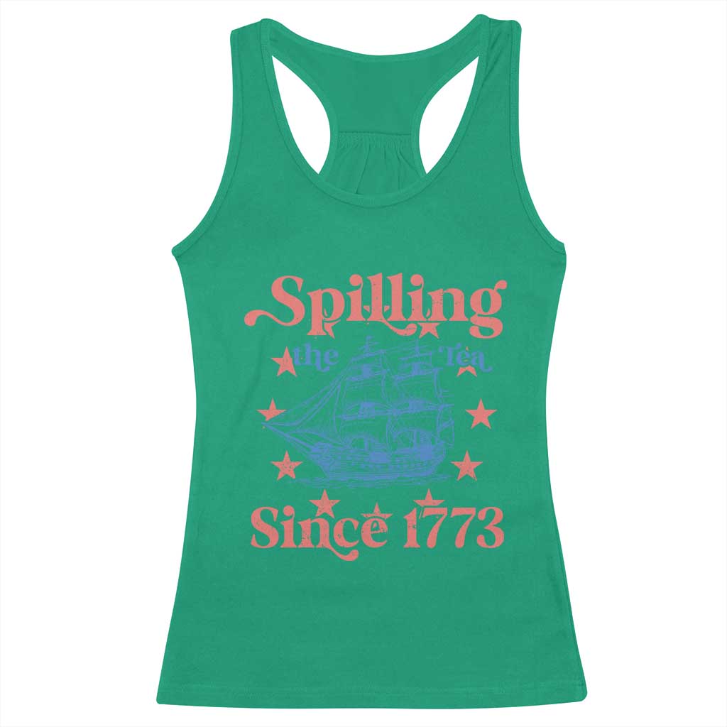 Funny Spilling The Tea Since 1776 Racerback Tank Top Us History Teacher 4th Of July - Wonder Print Shop