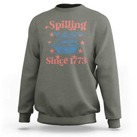 Funny Spilling The Tea Since 1776 Sweatshirt Us History Teacher 4th Of July - Wonder Print Shop