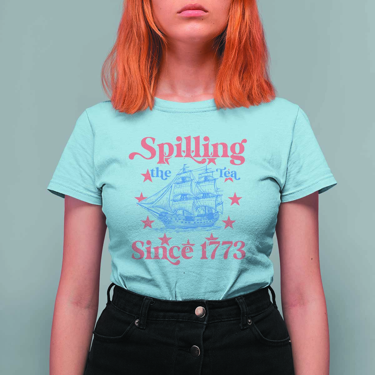 Funny Spilling The Tea Since 1776 T Shirt For Women Us History Teacher 4th Of July - Wonder Print Shop