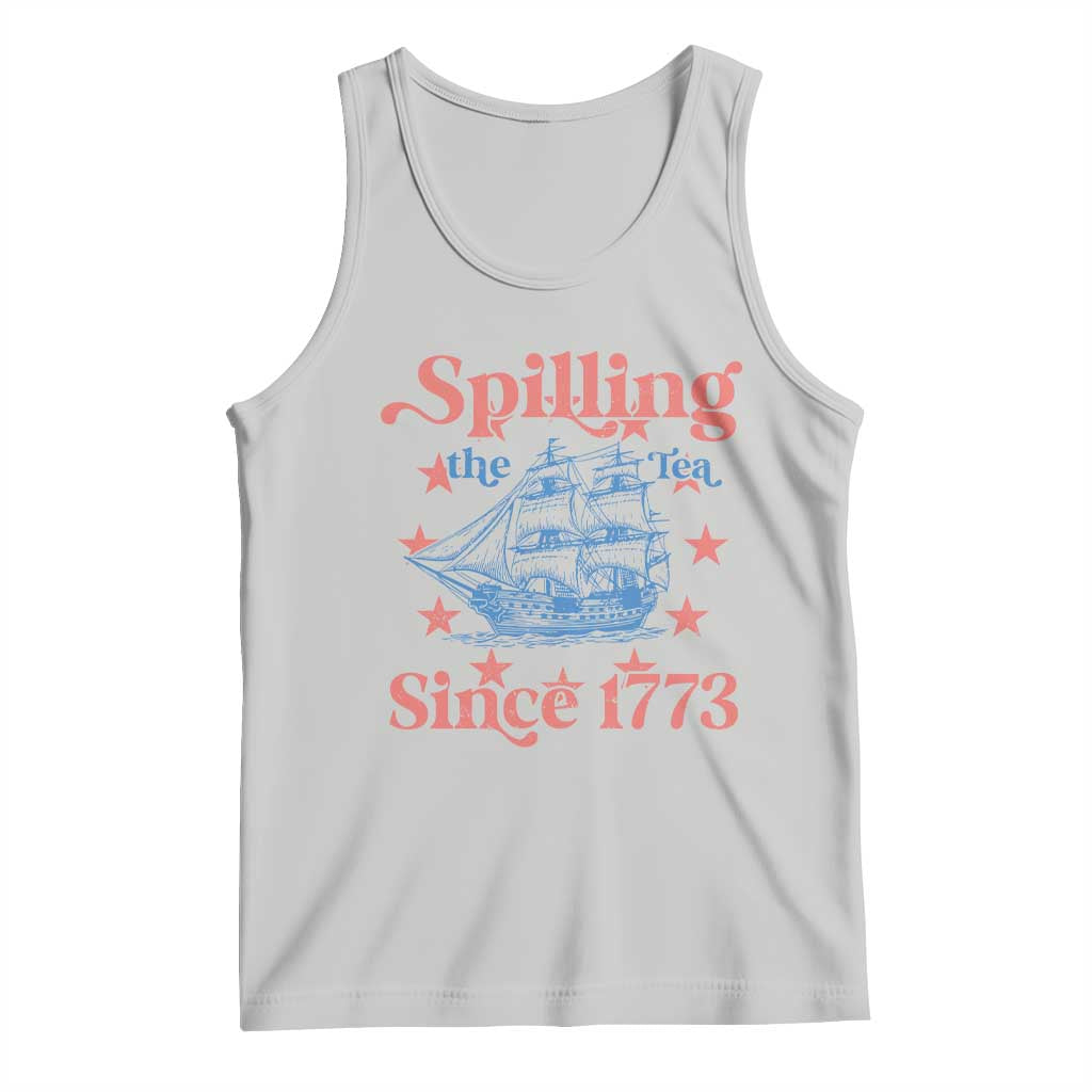 Funny Spilling The Tea Since 1776 Tank Top Us History Teacher 4th Of July - Wonder Print Shop