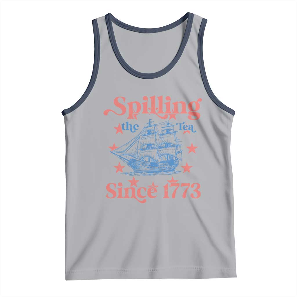 Funny Spilling The Tea Since 1776 Tank Top Us History Teacher 4th Of July - Wonder Print Shop