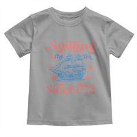 Funny Spilling The Tea Since 1776 Toddler T Shirt Us History Teacher 4th Of July - Wonder Print Shop