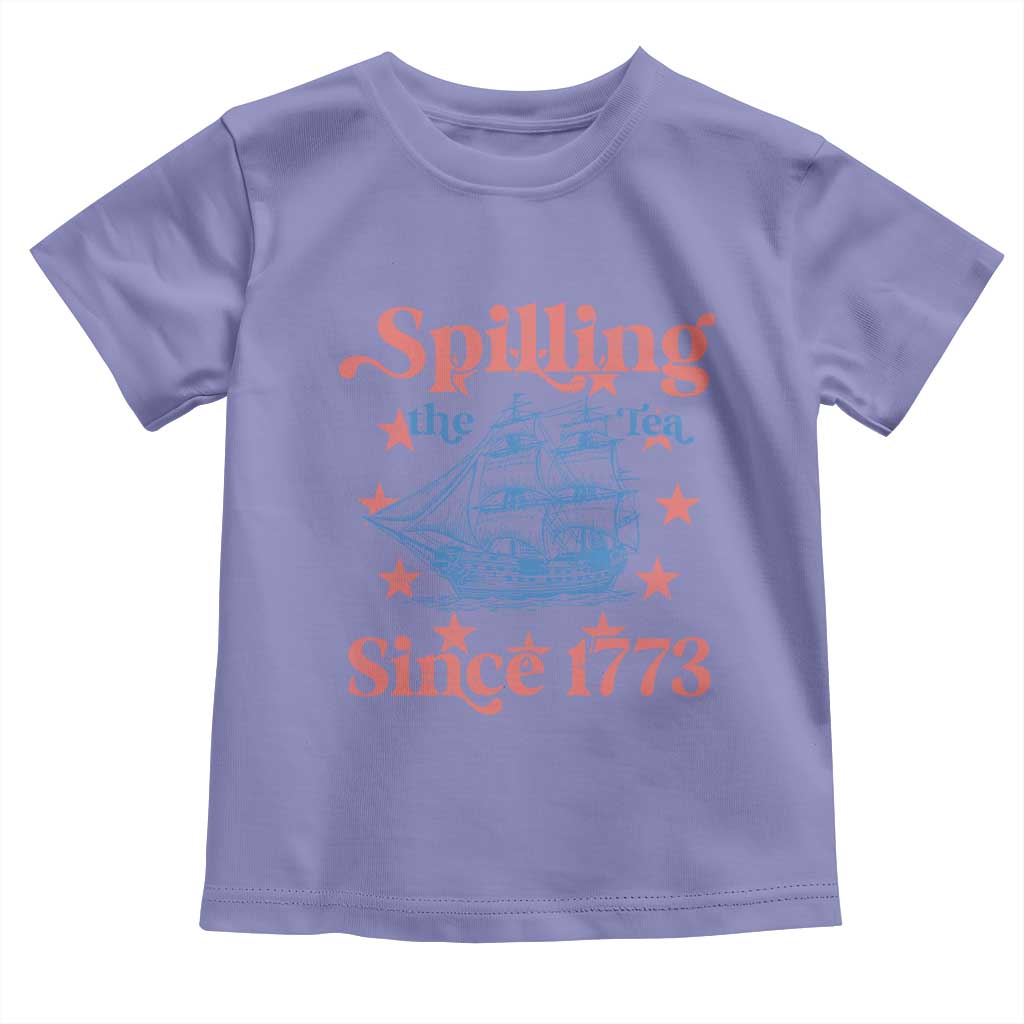 Funny Spilling The Tea Since 1776 Toddler T Shirt Us History Teacher 4th Of July - Wonder Print Shop
