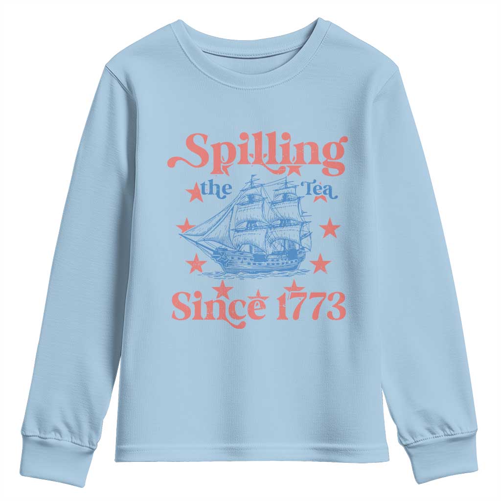 Funny Spilling The Tea Since 1776 Youth Sweatshirt Us History Teacher 4th Of July - Wonder Print Shop