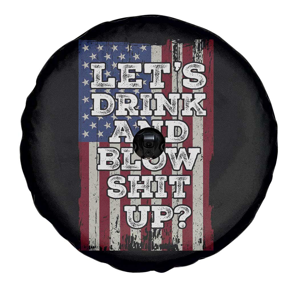 Funny Lets Drink And Blow Shit Up 4th Of July Beer Drinking Spare Tire Cover American Flag - Wonder Print Shop