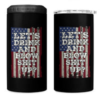 Funny Lets Drink And Blow Shit Up 4th Of July Beer Drinking 4 in 1 Can Cooler Tumbler American Flag - Wonder Print Shop