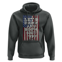 Funny Lets Drink And Blow Shit Up 4th Of July Beer Drinking Hoodie American Flag - Wonder Print Shop
