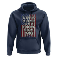 Funny Lets Drink And Blow Shit Up 4th Of July Beer Drinking Hoodie American Flag - Wonder Print Shop