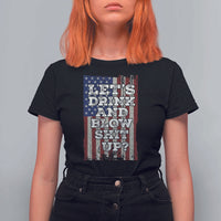 Funny Lets Drink And Blow Shit Up 4th Of July Beer Drinking T Shirt For Women American Flag - Wonder Print Shop