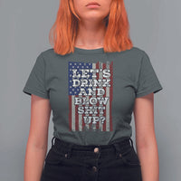 Funny Lets Drink And Blow Shit Up 4th Of July Beer Drinking T Shirt For Women American Flag - Wonder Print Shop