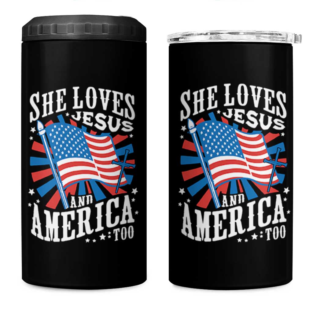 Funny She Loves Jesus And America Too 4 in 1 Can Cooler Tumbler 4th Of July Patriotic Christian American Flag - Wonder Print Shop