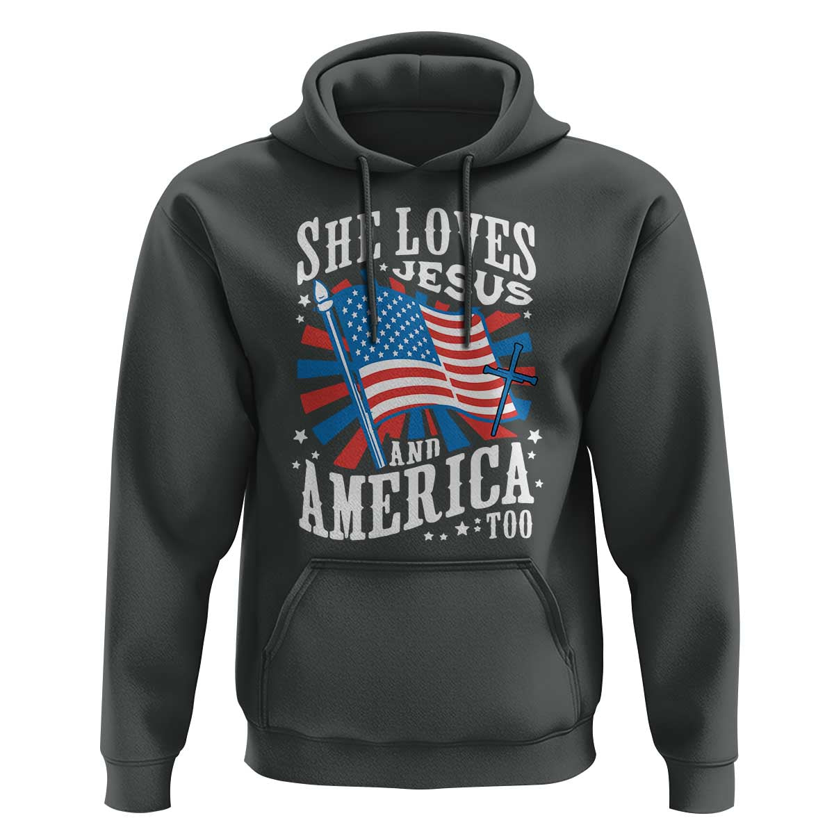 Funny She Loves Jesus And America Too Hoodie 4th Of July Patriotic Christian American Flag - Wonder Print Shop