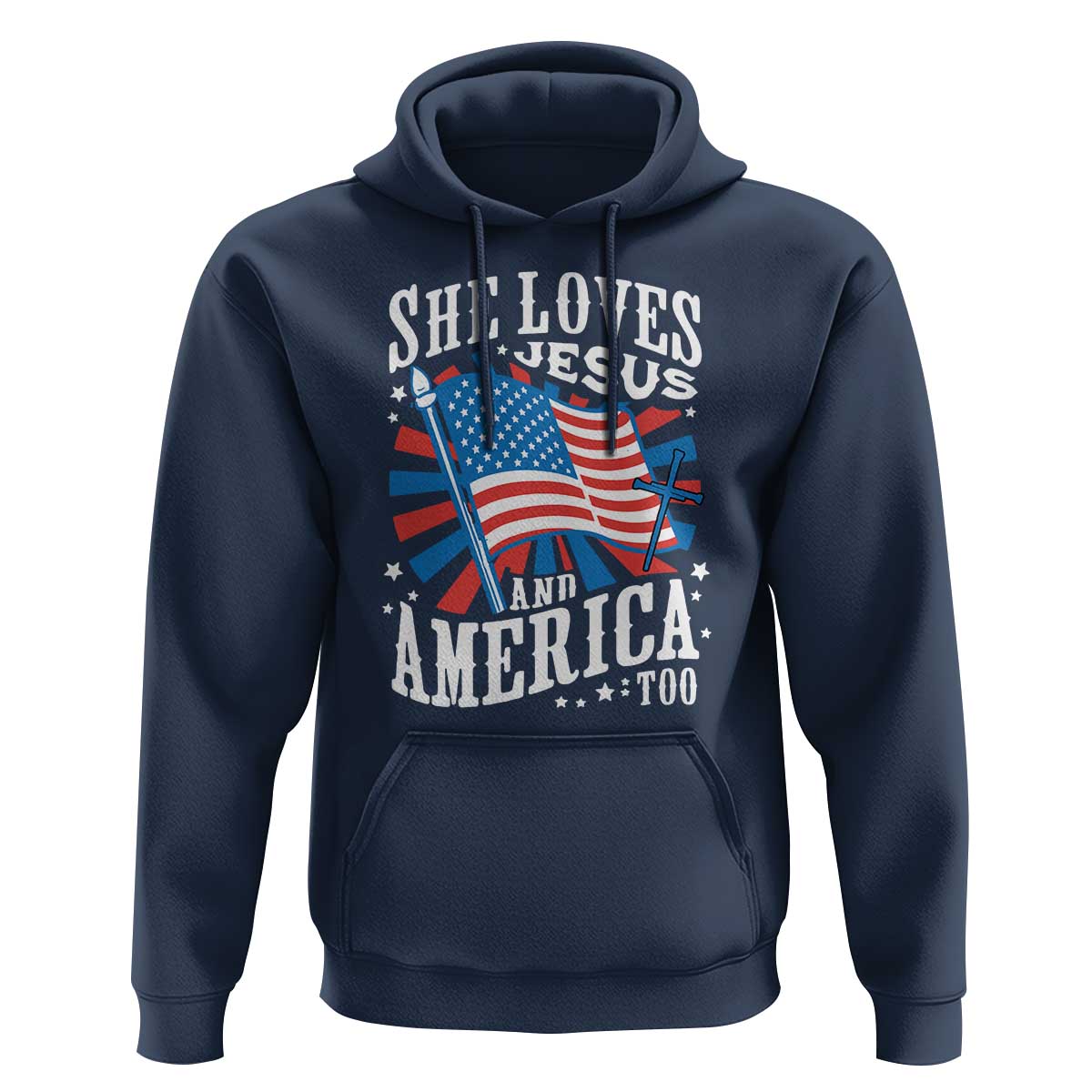 Funny She Loves Jesus And America Too Hoodie 4th Of July Patriotic Christian American Flag - Wonder Print Shop