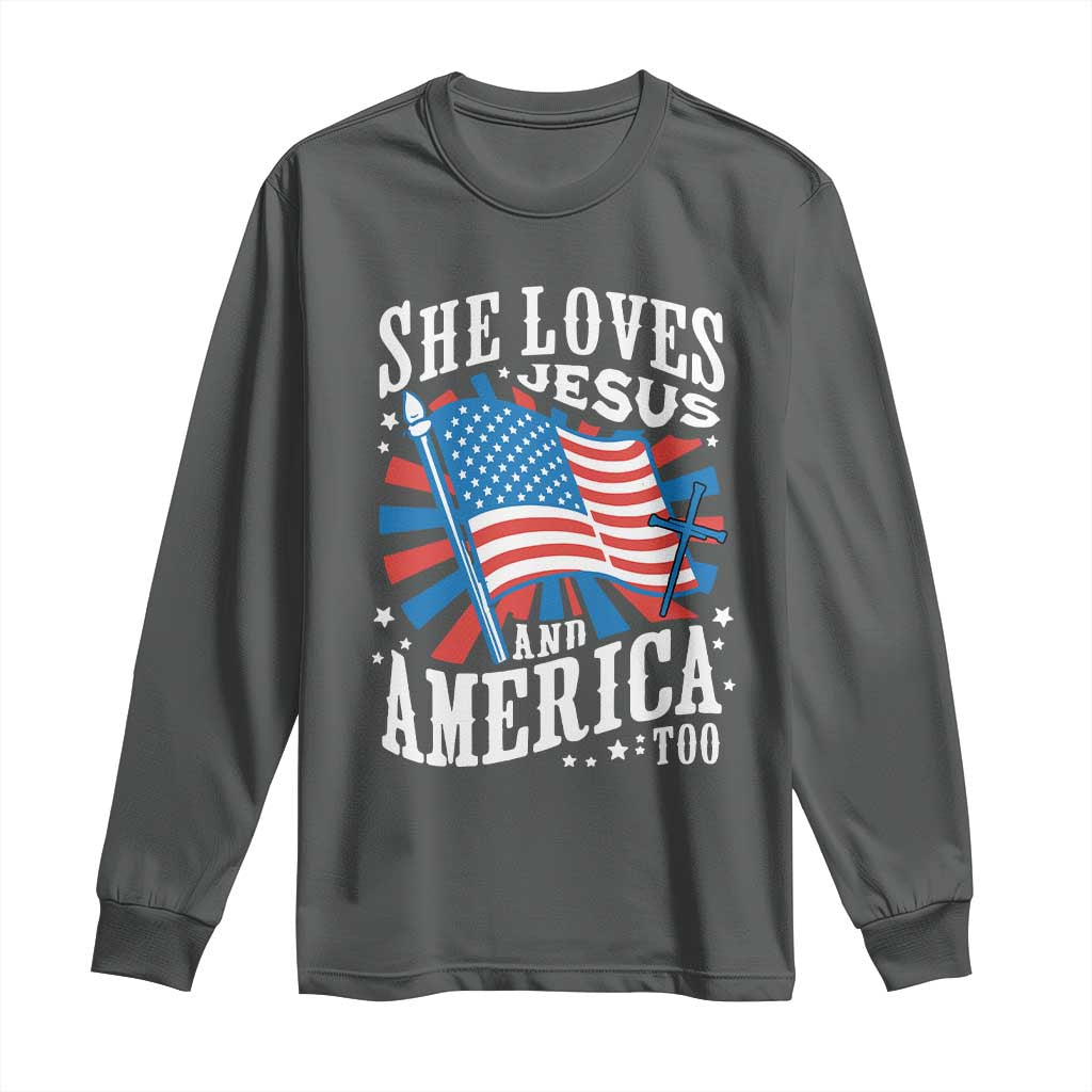 Funny She Loves Jesus And America Too Long Sleeve Shirt 4th Of July Patriotic Christian American Flag - Wonder Print Shop