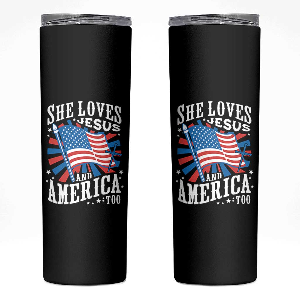 Funny She Loves Jesus And America Too Skinny Tumbler 4th Of July Patriotic Christian American Flag - Wonder Print Shop