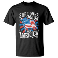 Funny She Loves Jesus And America Too T Shirt 4th Of July Patriotic Christian American Flag - Wonder Print Shop