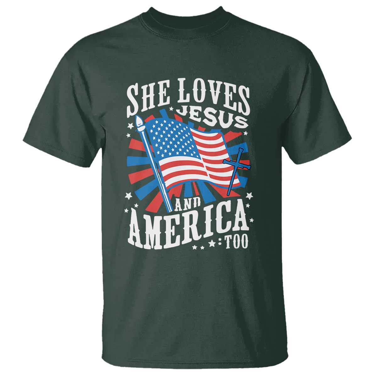 Funny She Loves Jesus And America Too T Shirt 4th Of July Patriotic Christian American Flag - Wonder Print Shop