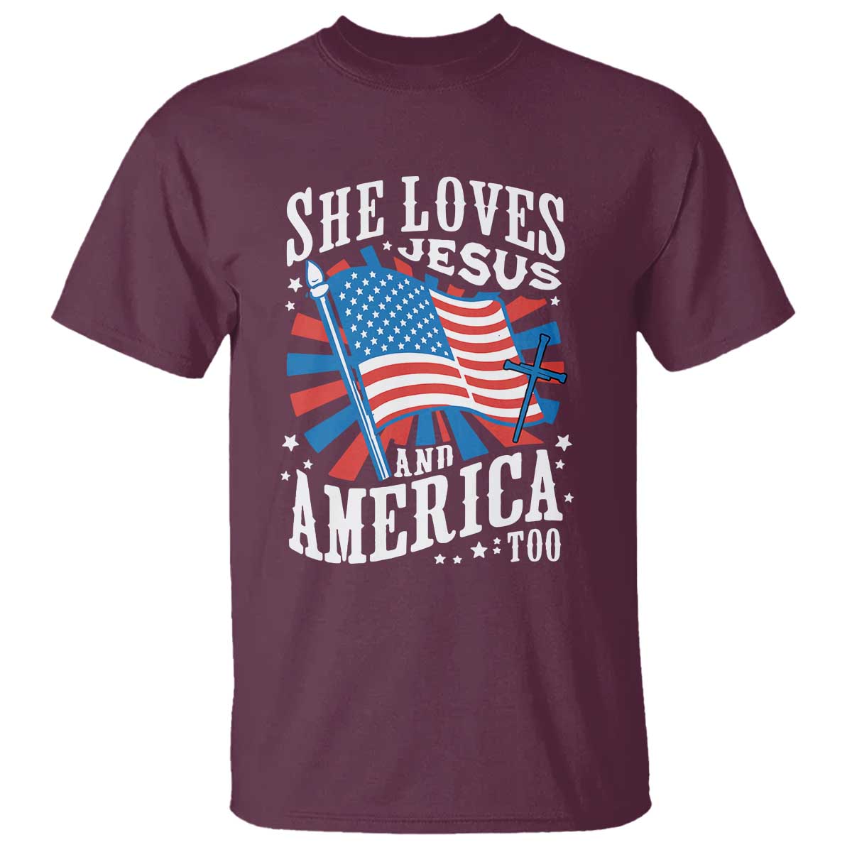Funny She Loves Jesus And America Too T Shirt 4th Of July Patriotic Christian American Flag - Wonder Print Shop