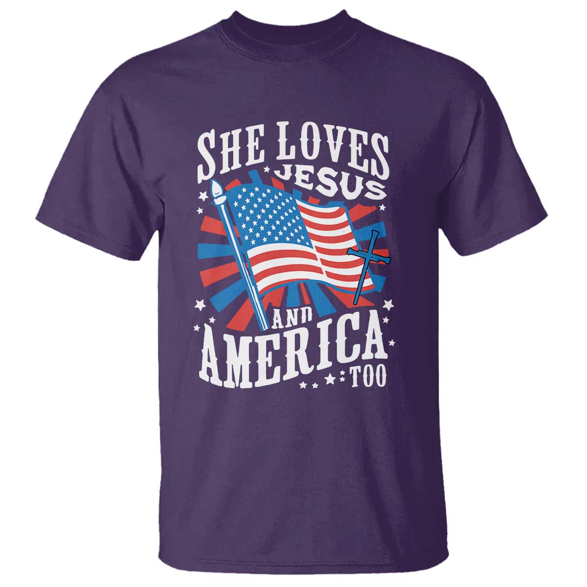 Funny She Loves Jesus And America Too T Shirt 4th Of July Patriotic Christian American Flag - Wonder Print Shop