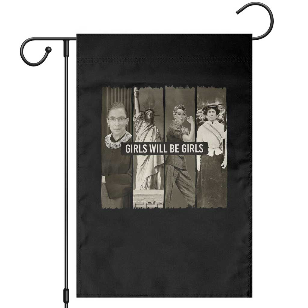 Funny Girls Will Be Girls Garden Flag Feminist Empowerment Historical Icons - Wonder Print Shop