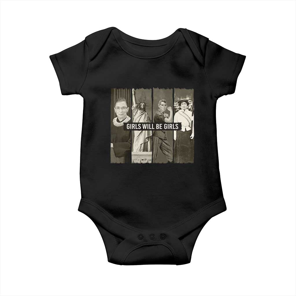 Girls Will Be Girls Baby Onesie Feminist Empowerment Historical Icons - Wonder Print Shop