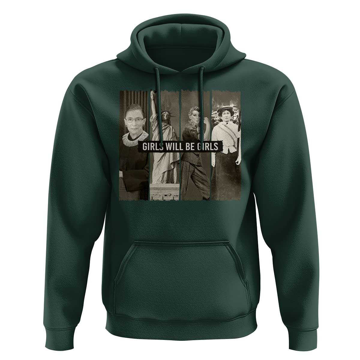 Girls Will Be Girls Hoodie Feminist Empowerment Historical Icons - Wonder Print Shop