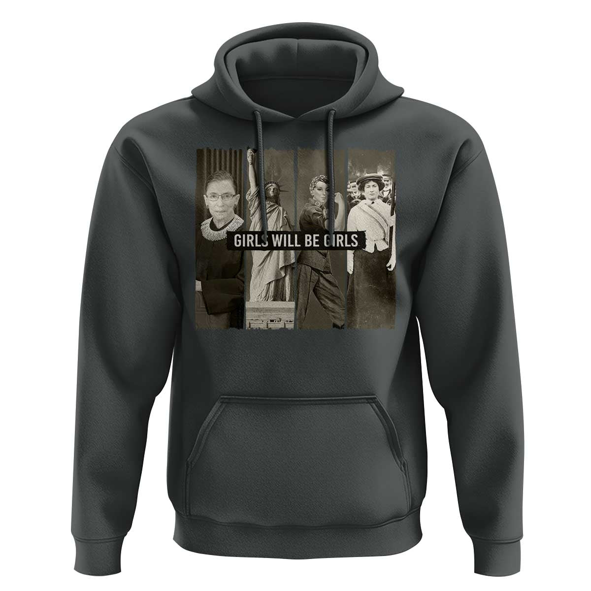 Girls Will Be Girls Hoodie Feminist Empowerment Historical Icons - Wonder Print Shop