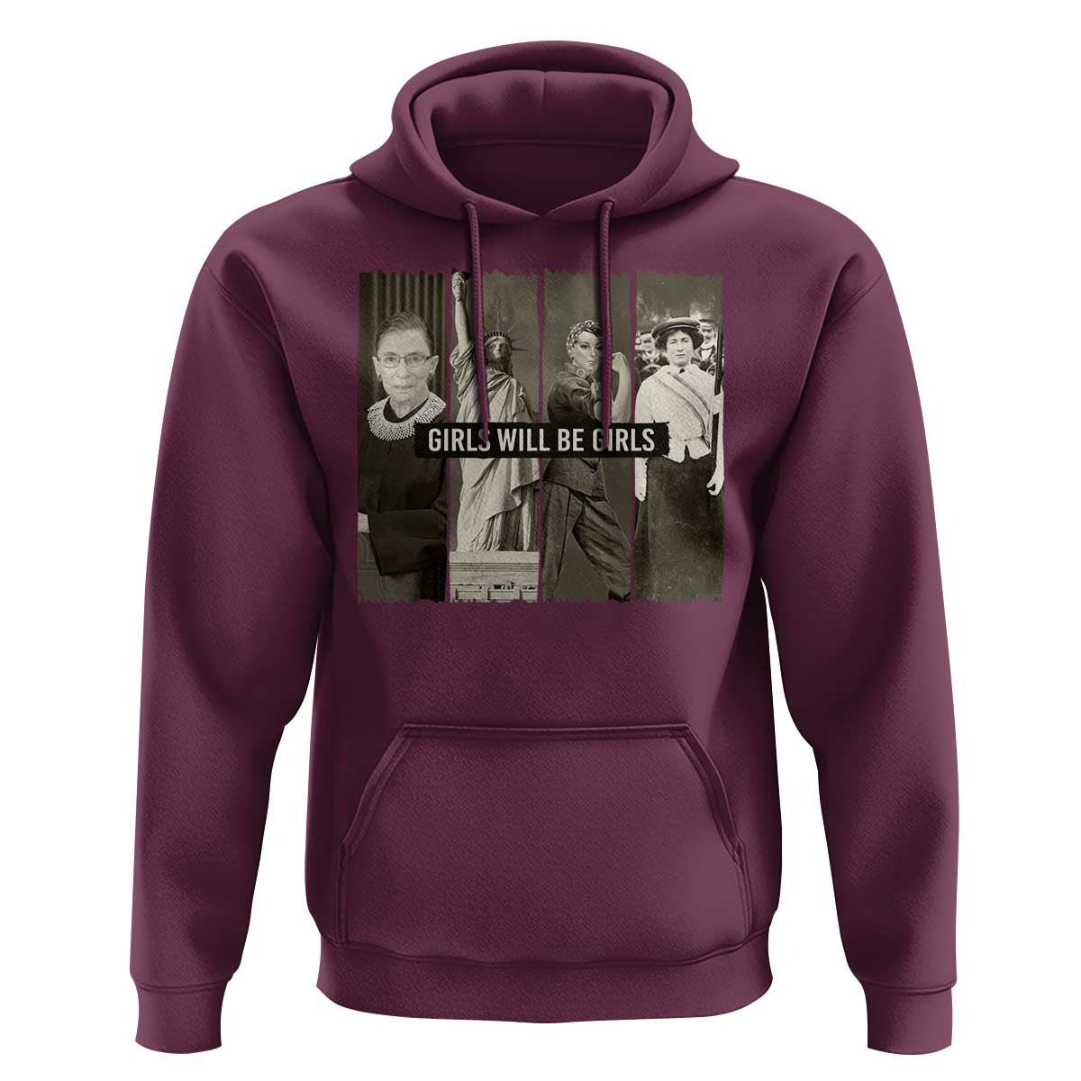 Girls Will Be Girls Hoodie Feminist Empowerment Historical Icons - Wonder Print Shop