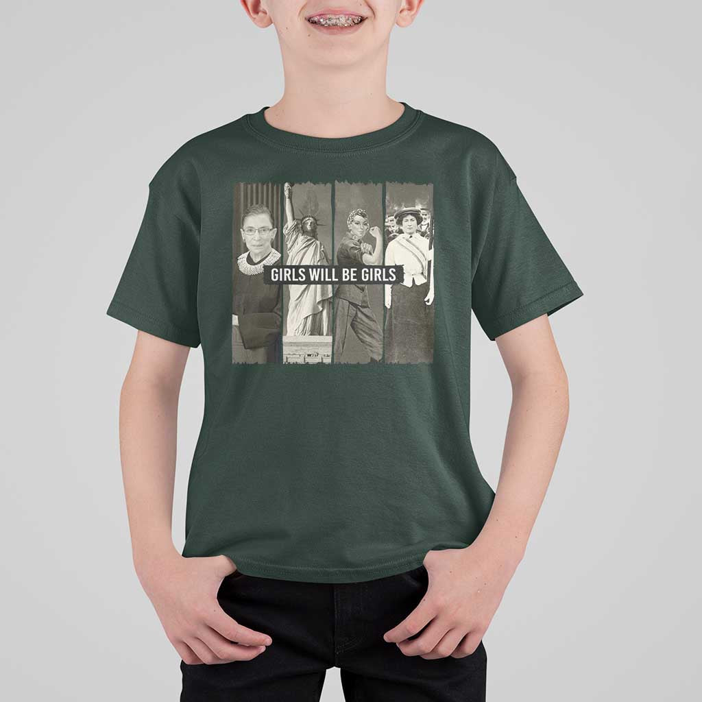 Girls Will Be Girls T Shirt For Kid Feminist Empowerment Historical Icons - Wonder Print Shop