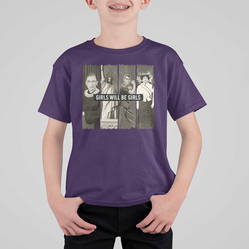 Girls Will Be Girls T Shirt For Kid Feminist Empowerment Historical Icons - Wonder Print Shop