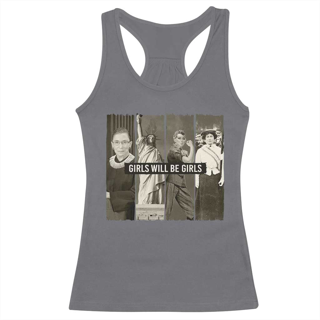 Girls Will Be Girls Racerback Tank Top Feminist Empowerment Historical Icons - Wonder Print Shop
