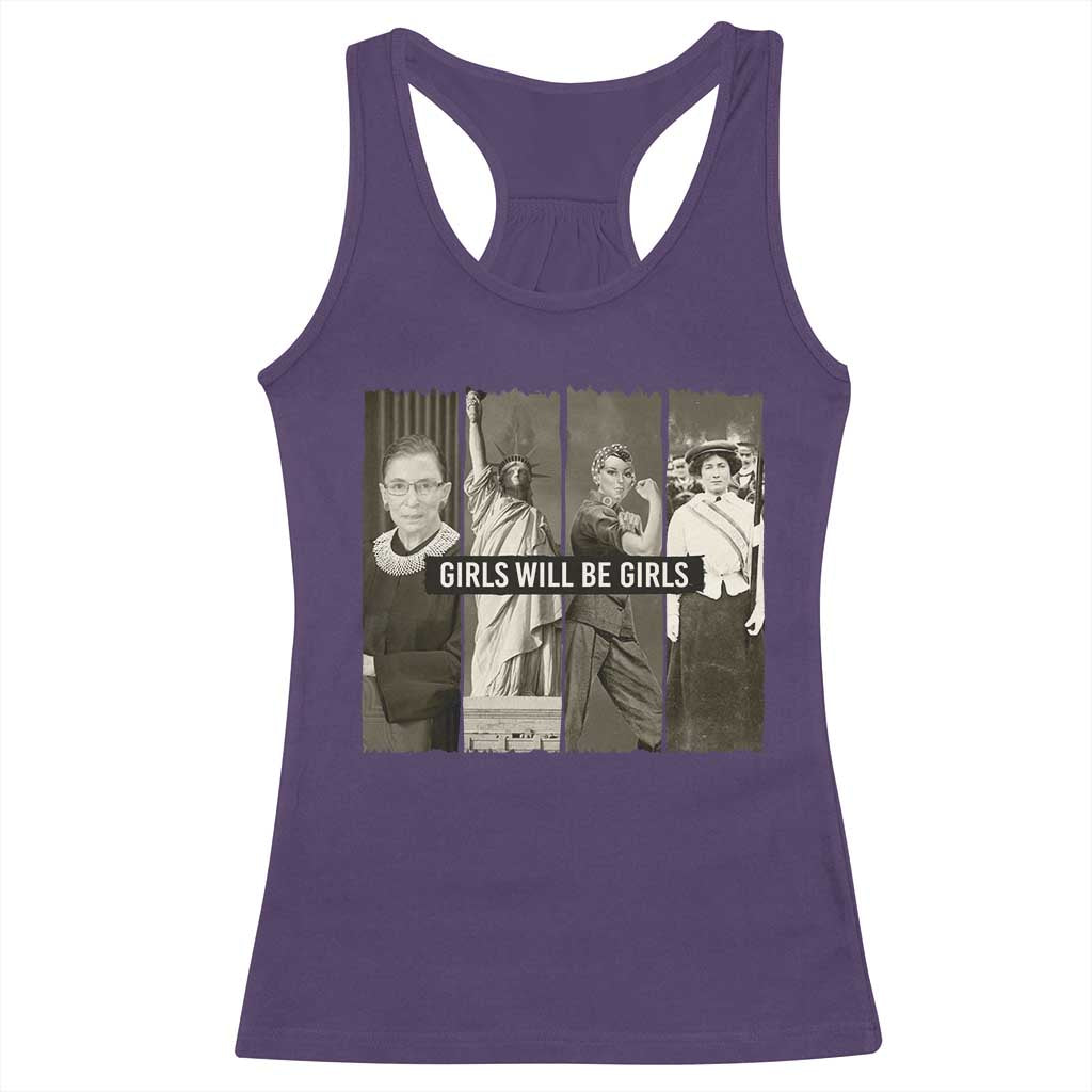Girls Will Be Girls Racerback Tank Top Feminist Empowerment Historical Icons - Wonder Print Shop
