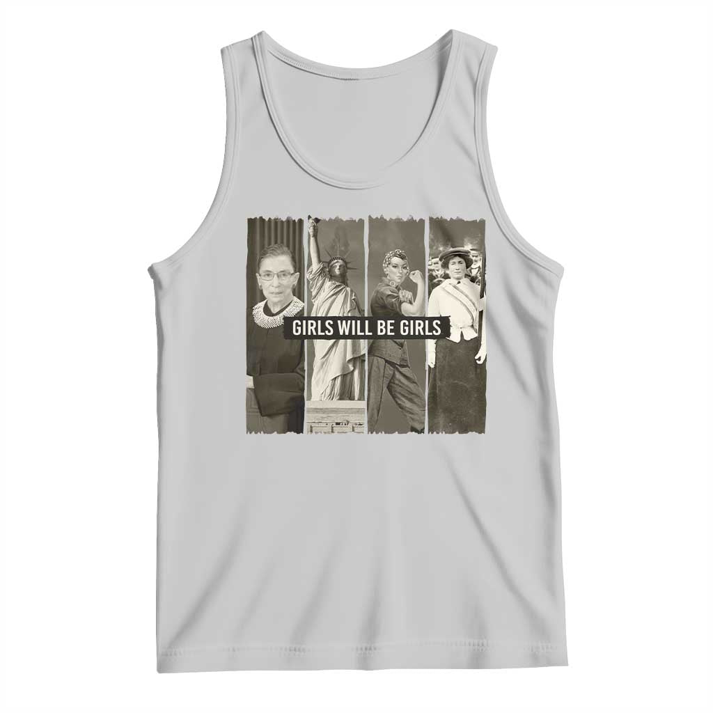 Girls Will Be Girls Tank Top Feminist Empowerment Historical Icons - Wonder Print Shop