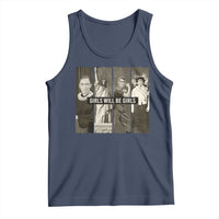 Girls Will Be Girls Tank Top Feminist Empowerment Historical Icons - Wonder Print Shop