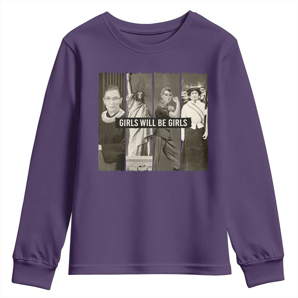 Girls Will Be Girls Youth Sweatshirt Feminist Empowerment Historical Icons - Wonder Print Shop