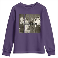 Girls Will Be Girls Youth Sweatshirt Feminist Empowerment Historical Icons - Wonder Print Shop