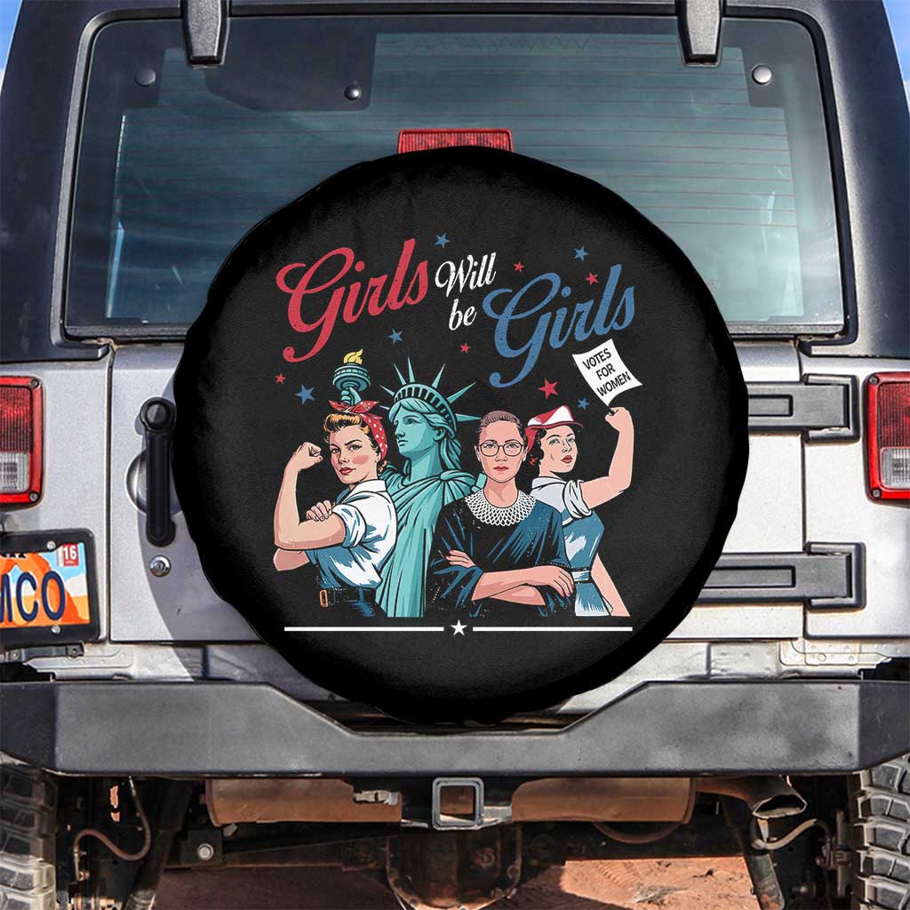 Girl Will be Girls Patriotic Feminist 4th of July Spare Tire Cover