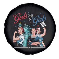 Girl Will be Girls Patriotic Feminist 4th of July Spare Tire Cover