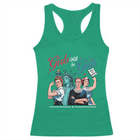 Girl Will be Girls Patriotic Feminist 4th of July Racerback Tank Top