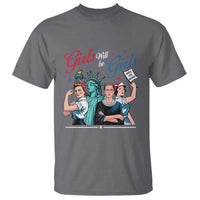 Girl Will be Girls Patriotic Feminist 4th of July T Shirt