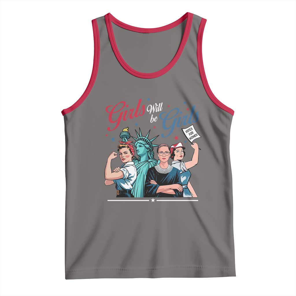 Girl Will be Girls Patriotic Feminist 4th of July Tank Top