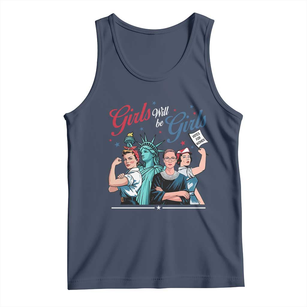 Girl Will be Girls Patriotic Feminist 4th of July Tank Top