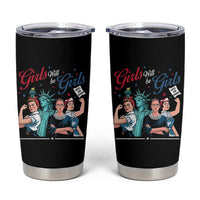 Girl Will be Girls Patriotic Feminist 4th of July Tumbler Cup
