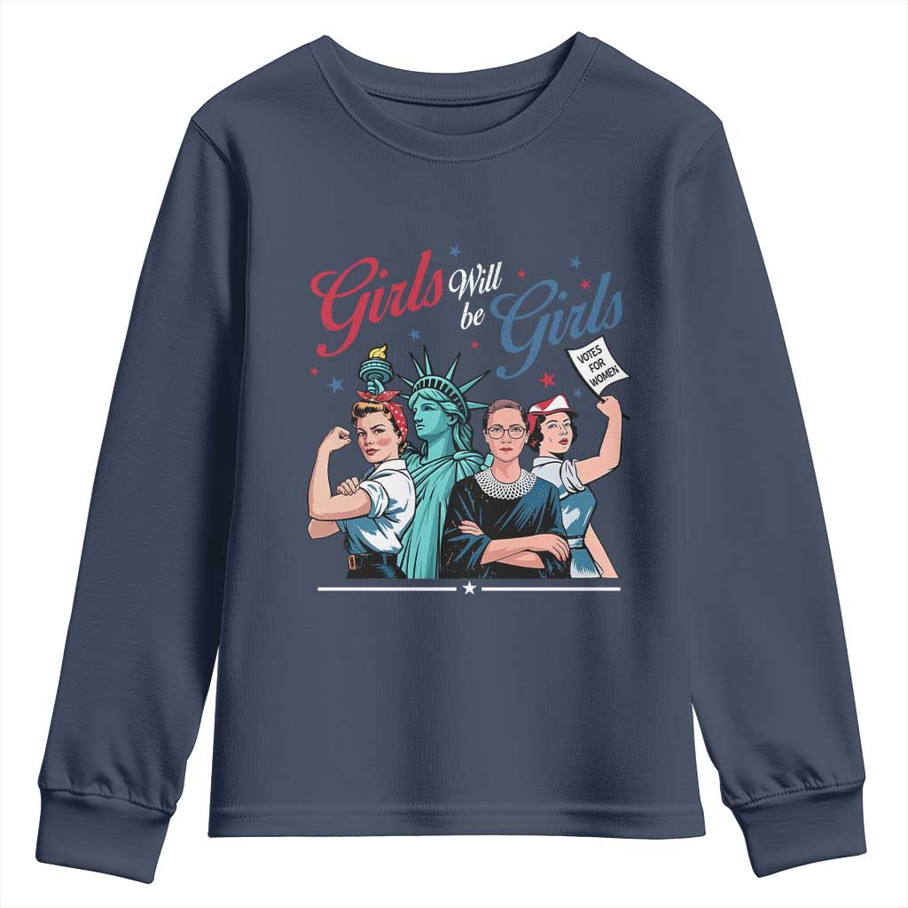 Girl Will be Girls Patriotic Feminist 4th of July Youth Sweatshirt