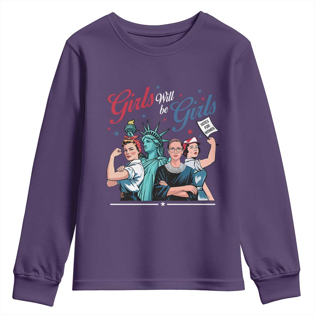 Girl Will be Girls Patriotic Feminist 4th of July Youth Sweatshirt