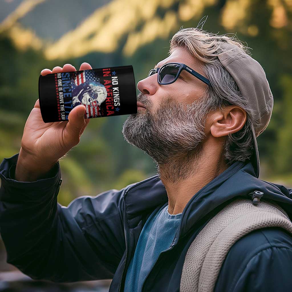 Funny No King In America Since 1776 No One Is Above The Law 4 in 1 Can Cooler Tumbler George Washington