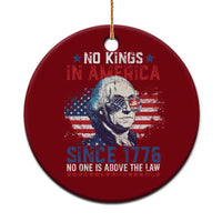 Funny No King In America Since 1776 No One Is Above The Law Ceramic Ornament George Washington - Wonder Print Shop