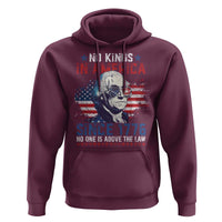 Funny No King In America Since 1776 No One Is Above The Law Hoodie George Washington